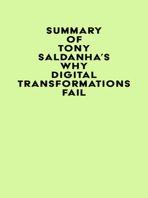 cover image of Summary of Tony Saldanha's Why Digital Transformations Fail